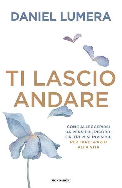 Ti lascio andare con Daniel Lumera