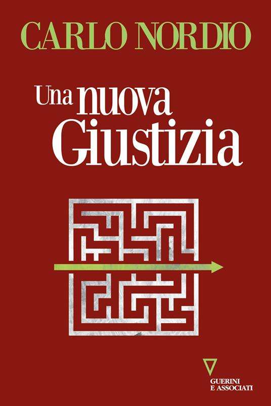 Una Nuova Giustizia