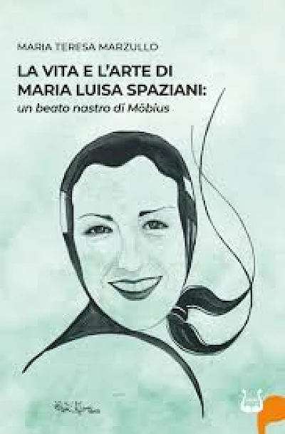 La vita e l'arte di Maria Luisa Spaziani: un beato nastro di Möbius