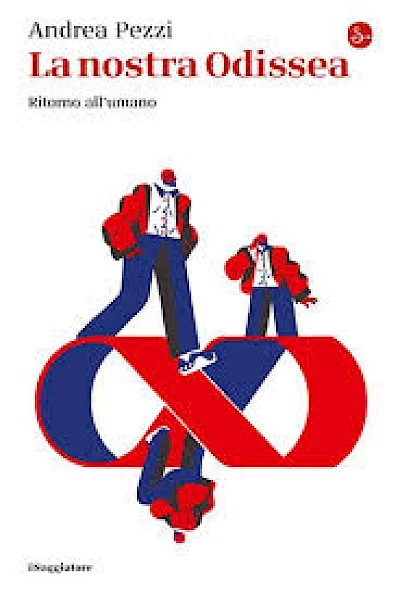 La nostra Odissea. Ritorno all'umano