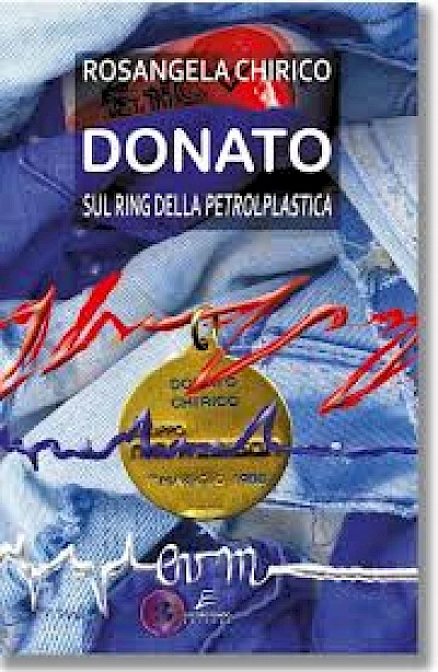DONATO - sul ring della petrolplastica