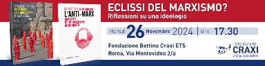 "Eclissi del Marxismo? Riflessioni su una ideologia."