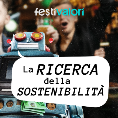 La ricerca della sostenibilità