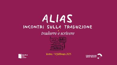 ALIAS. Incontri sulla traduzione