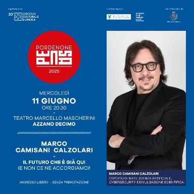 “Il futuro che è già qui (e non ce ne accorgiamo)”