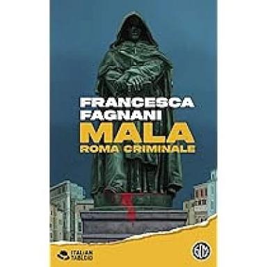 MALA Roma criminale