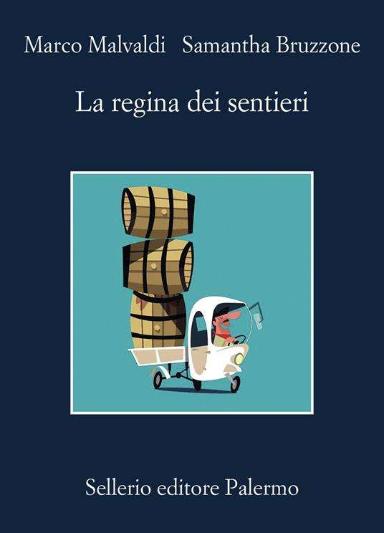 La Regina Dei Sentieri