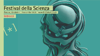 Festival della Scienza 2025 - Intrecci