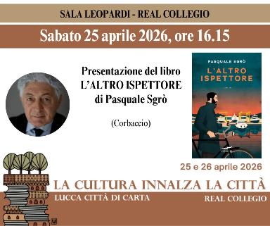 Presentazione del libro “L’altro ispettore”, di Pasquale Sgrò