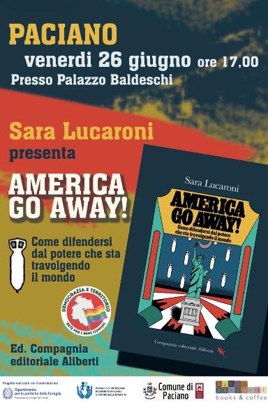 Presentazione di: America go away!