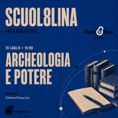 Archeologia e Potere