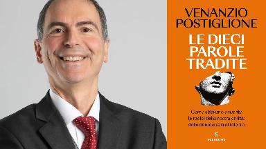 Le dieci parole tradite. Incontro con Venanzio Postiglione