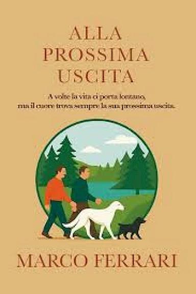 Alla prossima uscita